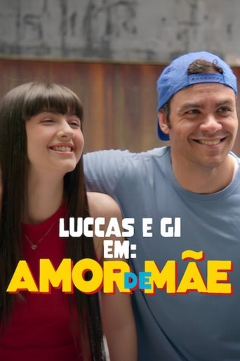 Luccas e Gi em: Amor de Mãe Poster of Luccas e Gi em: Amor de Mãe