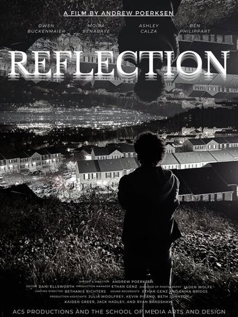 Reflection Poster of Reflection