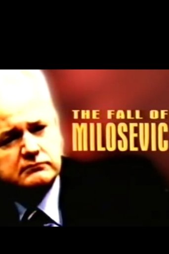 The Fall of Milosevic Poster of The Fall of Milosevic