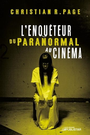 L'enquêteur du paranormal Poster of L'enquêteur du paranormal
