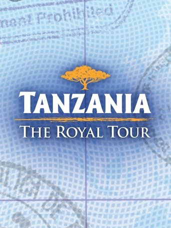 Tanzania: The Royal Tour Poster of Tanzania: The Royal Tour