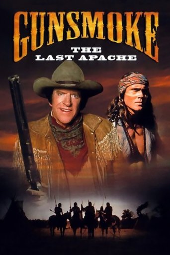 Gunsmoke: The Last Apache Poster of Gunsmoke: The Last Apache