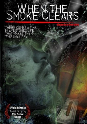 When the Smoke Clears Poster of When the Smoke Clears