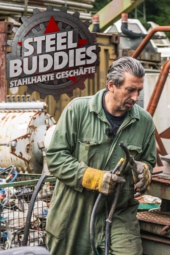 Steel Buddies – Stahlharte Geschäfte Poster of Steel Buddies – Stahlharte Geschäfte