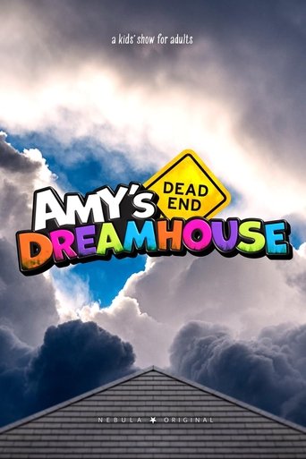Amy's Dead-End Dreamhouse Poster of Amy's Dead-End Dreamhouse