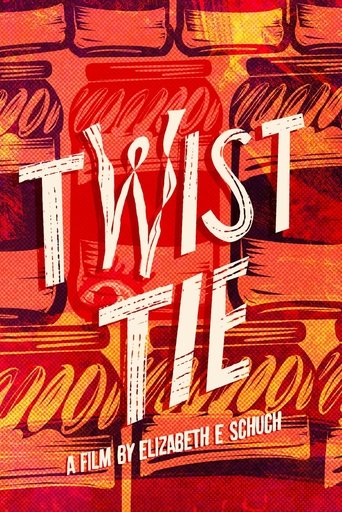 Twist Tie Poster of Twist Tie