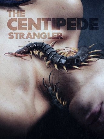 The Centipede Strangler Poster of The Centipede Strangler