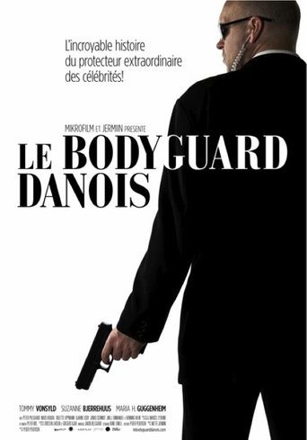 Le Bodyguard Danois Poster of Le Bodyguard Danois