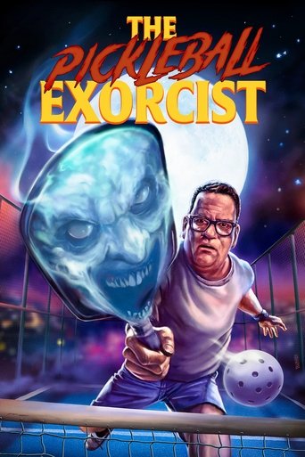 The Pickleball Exorcist Poster of The Pickleball Exorcist