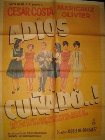 Adios cuñado Poster of Adios cuñado