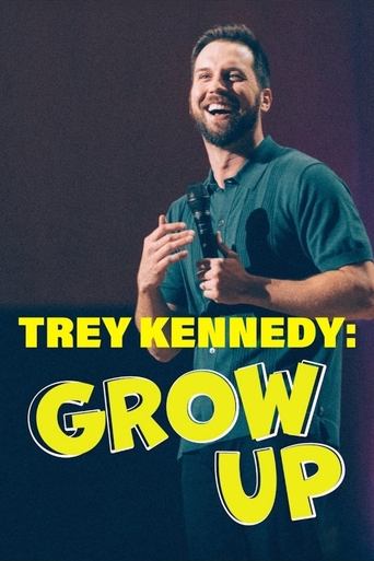 Trey Kennedy: Grow Up Poster of Trey Kennedy: Grow Up