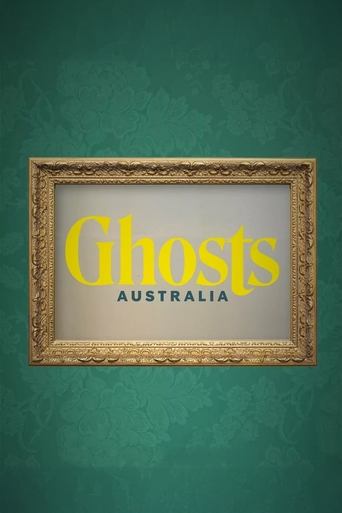 Ghosts Australia Poster of Ghosts Australia