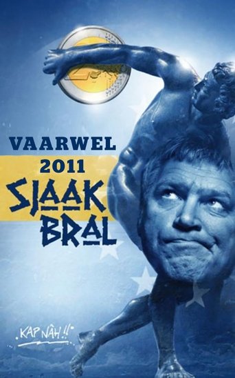 Sjaak Bral: Vaarwel 2011 Poster of Sjaak Bral: Vaarwel 2011