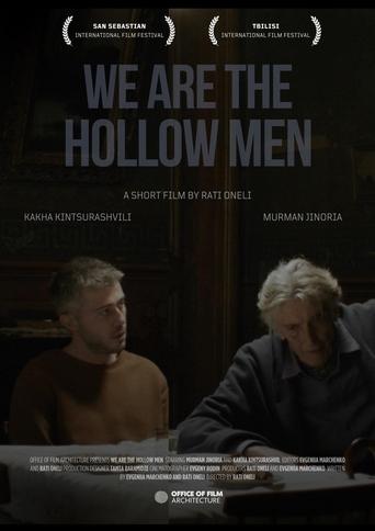 We Are The Hollow Men Poster of We Are The Hollow Men