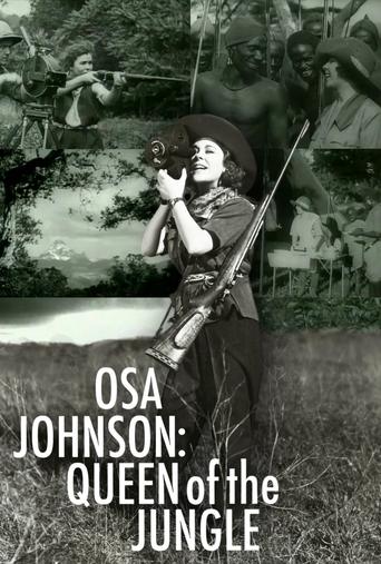 Osa Johnson: Queen of the Jungle Poster of Osa Johnson: Queen of the Jungle