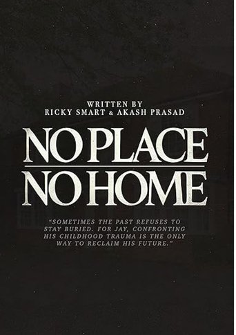No Place No Home Poster of No Place No Home