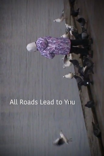 All Roads Lead to You Poster of All Roads Lead to You