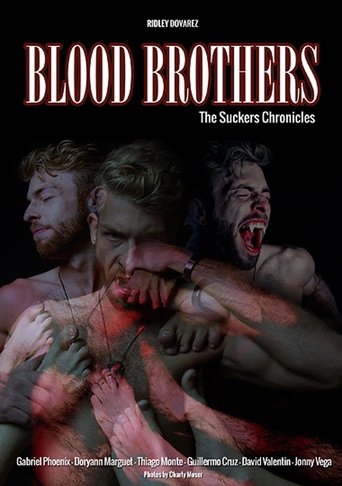 Blood Brothers: The Suckers Chronicles Poster of Blood Brothers: The Suckers Chronicles