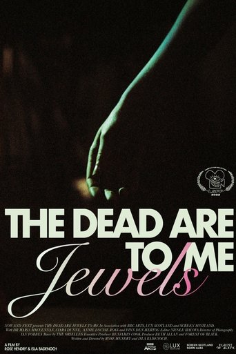 The Dead Are Jewels To Me Poster of The Dead Are Jewels To Me