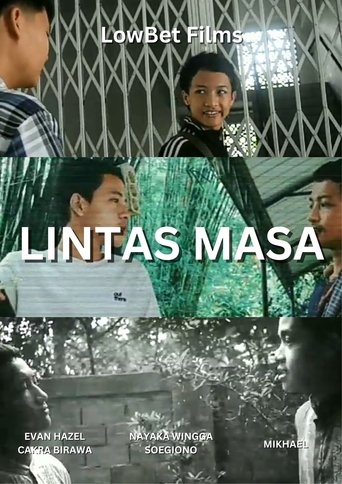 Lintas Masa Poster of Lintas Masa