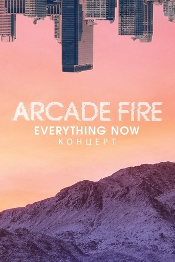 Arcade Fire - Everything Now Live Poster of Arcade Fire - Everything Now Live
