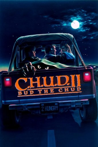 C.H.U.D. II: Bud the Chud Poster of C.H.U.D. II: Bud the Chud