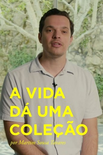 A Vida dá uma Coleção Poster of A Vida dá uma Coleção