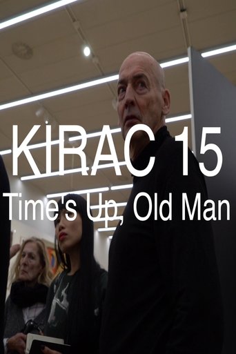 KIRAC 15: Time's Up, Old Man Poster of KIRAC 15: Time's Up, Old Man