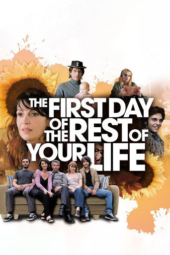 The First Day of the Rest of Your Life Poster of The First Day of the Rest of Your Life