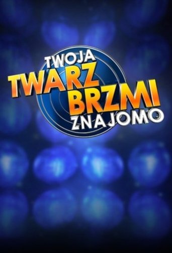 Twoja twarz brzmi znajomo Poster of Twoja twarz brzmi znajomo