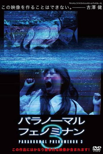 Paranormal Phenomenon 3 Poster of Paranormal Phenomenon 3