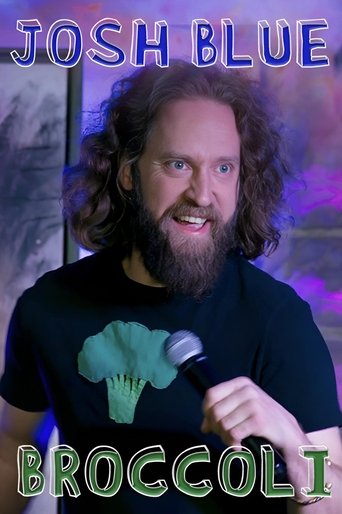 Josh Blue: Broccoli Poster of Josh Blue: Broccoli