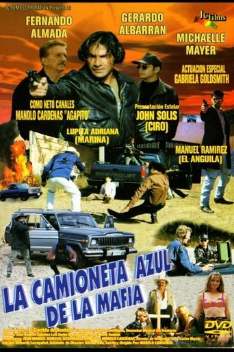 La Camioneta Azul De La Mafia Poster of La Camioneta Azul De La Mafia