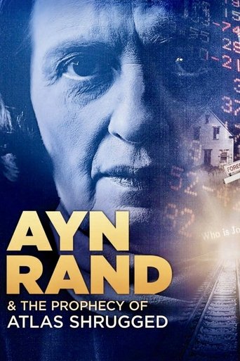 Ayn Rand & the Prophecy of Atlas Shrugged Poster of Ayn Rand & the Prophecy of Atlas Shrugged
