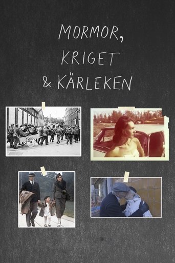 Mormor, kriget och kärleken Poster of Mormor, kriget och kärleken