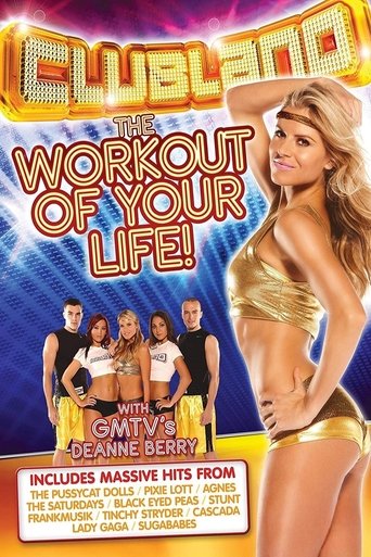 Clubland: The Workout of Your Life! Poster of Clubland: The Workout of Your Life!