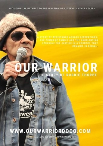 Our Warrior: The Story of Robbie Thorpe Poster of Our Warrior: The Story of Robbie Thorpe