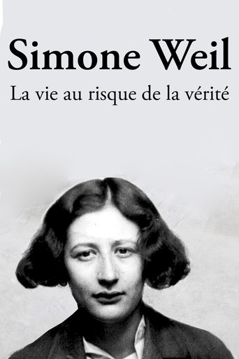 Simone Weil, la vie au risque de la vérité Poster of Simone Weil, la vie au risque de la vérité
