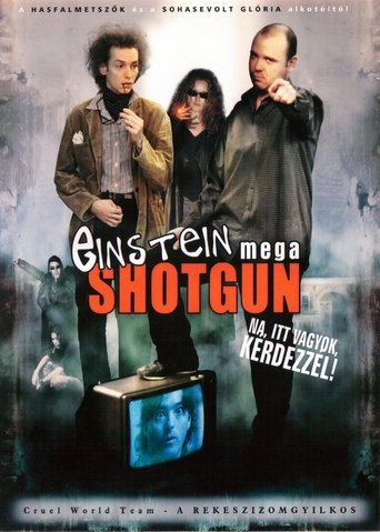 Einstein Mega Shotgun Poster of Einstein Mega Shotgun