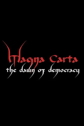 Magna Carta: The Dawn of Democracy Poster of Magna Carta: The Dawn of Democracy