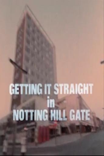 Getting It Straight in Notting Hill Gate Poster of Getting It Straight in Notting Hill Gate