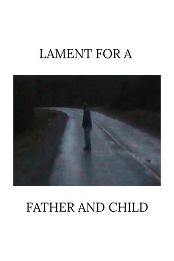 Lament for a Father and Child Poster of Lament for a Father and Child