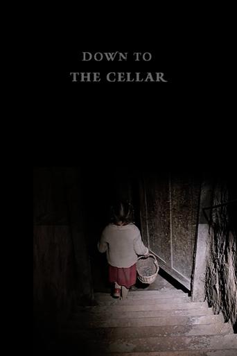 Down to the Cellar Poster of Down to the Cellar