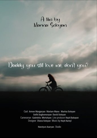 DADDY, YOU STILL LOVE ME, DON’T YOU? Poster of DADDY, YOU STILL LOVE ME, DON’T YOU?