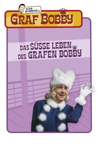 The Sweet Life of Count Bobby Poster of The Sweet Life of Count Bobby
