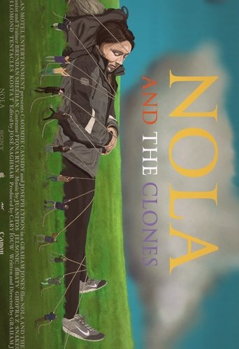 Nola and the Clones Poster of Nola and the Clones