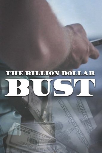 The Billion Dollar Bust Poster of The Billion Dollar Bust
