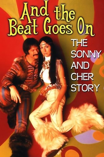 And the Beat Goes On: The Sonny and Cher Story Poster of And the Beat Goes On: The Sonny and Cher Story