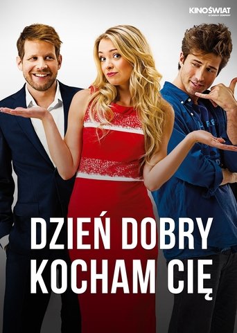 Dzień dobry, kocham cię! Poster of Dzień dobry, kocham cię!