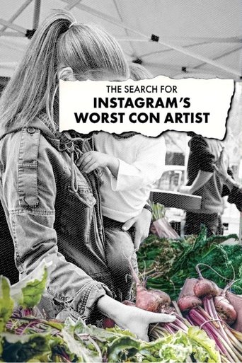 The Search for Instagram's Worst Con Artist Poster of The Search for Instagram's Worst Con Artist